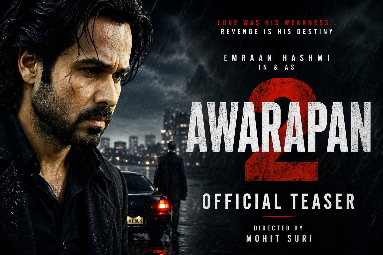 Awarapan 2 Teaser Out: इमरान हाशमी की दमदार वापसी, फैंस बोले- इंतजार हुआ खत्म